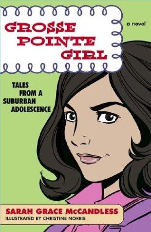 Cover of Grosse Pointe Girl