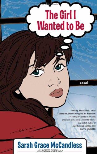 Cover of The Girl I Wanted to Be