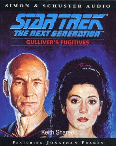Cover of Star Trek The Next Generation - Gulliver's Fugitives