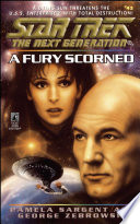 Cover of Star Trek: The Next Generation: A Fury Scorned