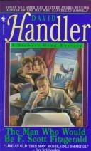 Cover of The Man Who Would Be F. Scott Fitzgerald