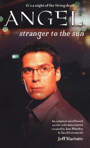 Cover of Angel: Stranger to the Sun