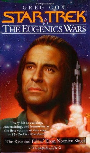 Cover of The Eugenics Wars, Vol. 2: The Rise and Fall of Khan Noonien Singh
