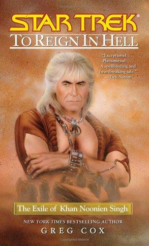 Cover of Star Trek - To Reign in Hell - The Exile of Khan Noonien Singh