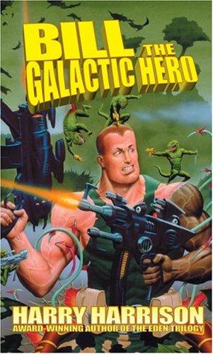 Cover of Bill, The Galactic Hero
