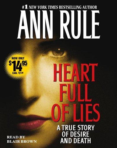 Cover of Heart Full of Lies: A True Story of Desire and Death