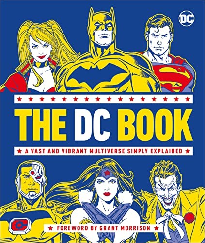 Cover of The DC Book: A Vast and Vibrant Multiverse Simply Explained