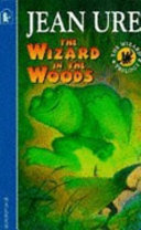 Cover of The Wizard in the Woods