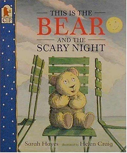 Cover of This is the bear and the scary night