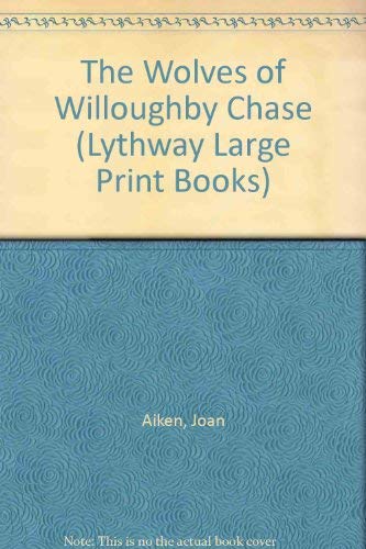 Cover of The Wolves of Willoughby Chase