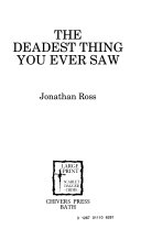 Cover of The Deadest Thing You Ever Saw