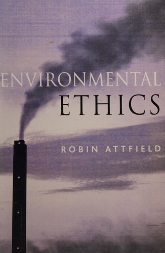Cover of ENVIRONMENTAL ETHICS: AN OVERVIEW FOR THE TWENTYFIRST CENTURY