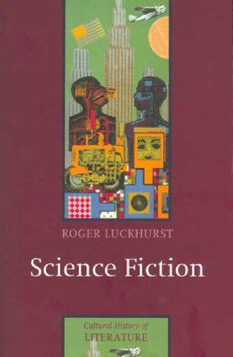 Cover of Science Fiction (Cultural History of Literature)