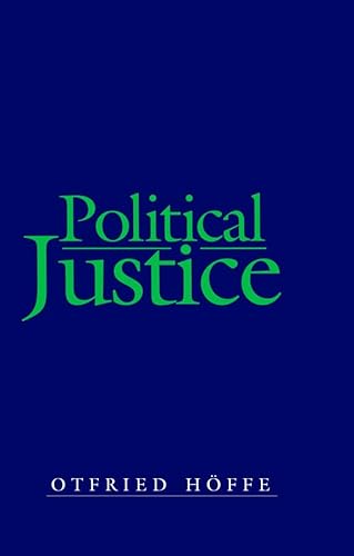 Cover of Political Justice: Foundations for a Critical Philosophy of Law and the State