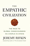 Cover of The Empathic Civilization: The Race to Global Consciousness in a World in Crisis
