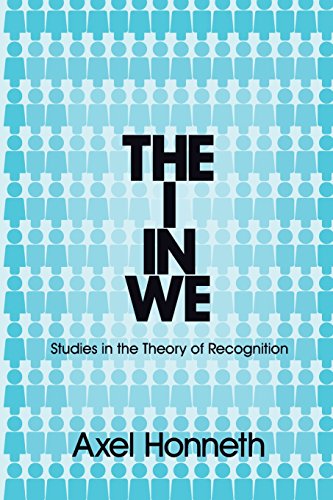 Cover of The I in We: Studies in the Theory of Recognition