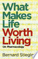 Cover of What Makes Life Worth Living