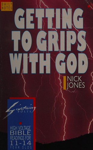 Cover of Getting to Grips with God (Lightning Bolts S.)