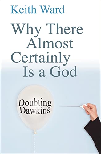 Cover of Why There Almost Certainly Is a God: Doubting Dawkins