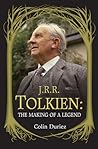 Cover of J. R. R. Tolkien: The Making of a Legend