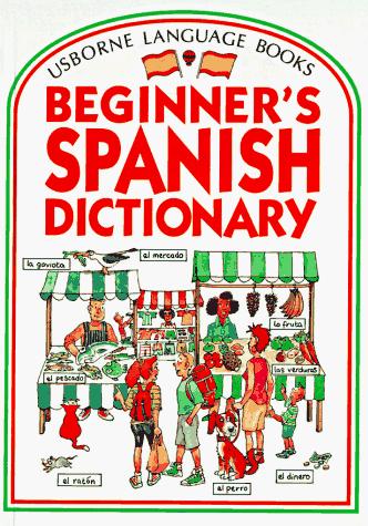 Cover of Beginner's Spanish dictionary