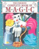 Cover of The Usborne complete book of magic