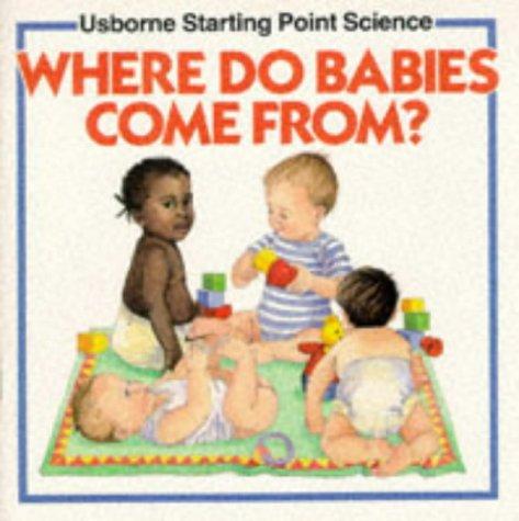 Cover of Where Do Babies Come From? (Starting Point Science)