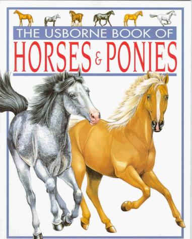 Cover of The Usborne Book of Horses & Ponies