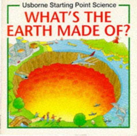 Cover of What's the Earth Made Of?