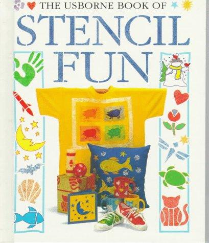 Cover of The Usborne Book of Stencil Fun