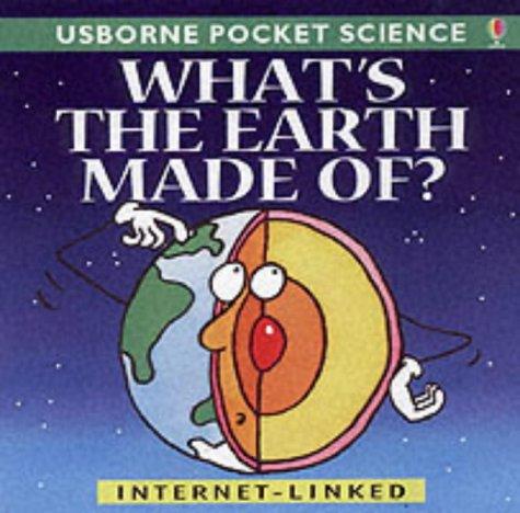 Cover of What's the Earth Made Of?