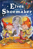 Cover of The Elves and the Shoemaker (USBORNE YOUNG READING: SERIES ONE)
