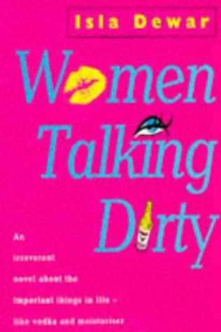 Cover of Women Talking Dirty