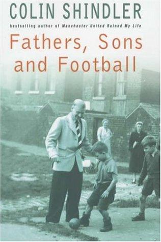 Cover of Fathers, Sons and Football