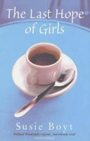 Cover of The last hope of girls
