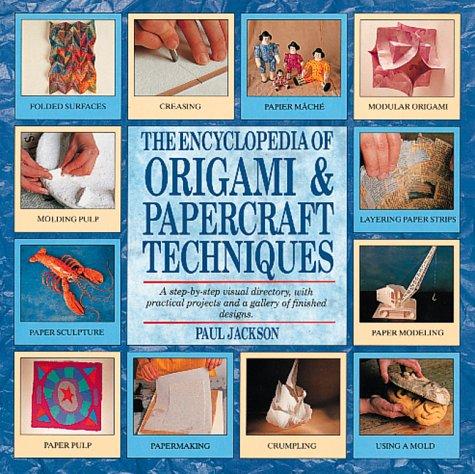 Cover of The Encyclopedia of Origami & Papercraft Techniques