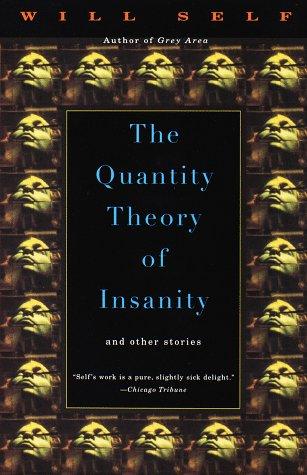 Cover of The quantity theory of insanity