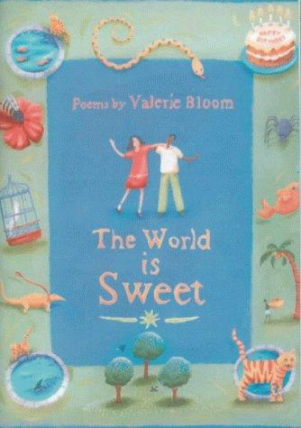 Cover of The World Is Sweet