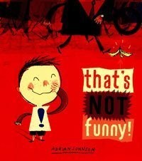 Cover of That's Not Funny!