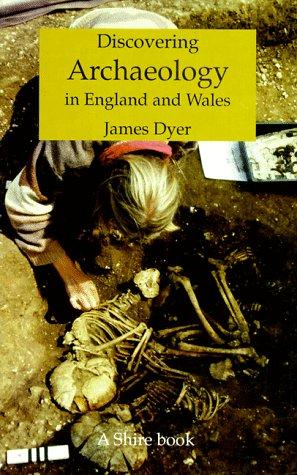 Cover of Discovering Archaeology in England and Wales