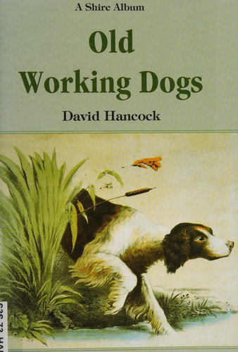 Cover of Old Working Dogs
