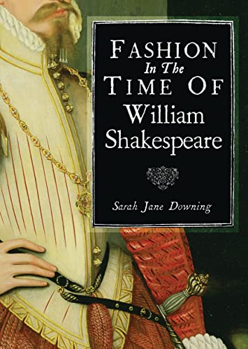 Cover of Fashion in the Time of William Shakespeare