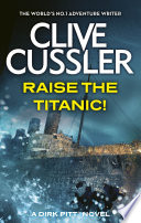 Cover of Raise the Titanic
