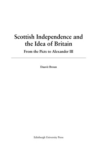 Cover of The Idea of Britain and the Origins of Scottish Independence
