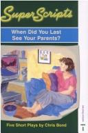 Cover of When Did You Last See Your Parents? (Superscripts)