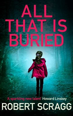 Cover of All That Is Buried