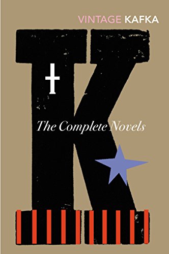 Cover of The Complete Novels: Includes The Trial, Amerika and The Castle