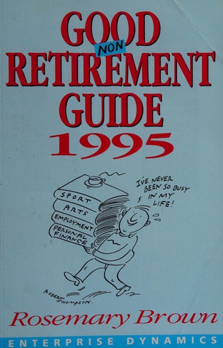 Cover of Good (non) retirement guide