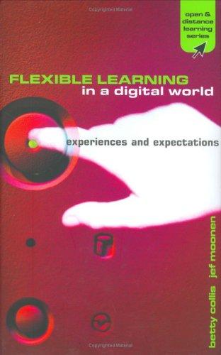 Cover of FLEXIBLE LEARNING IN A DIGITAL WORLD (Open and Distance Learning Series)