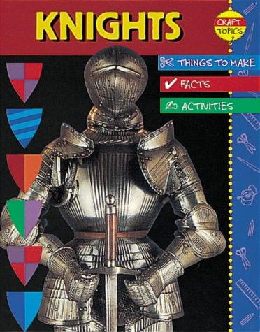 Cover of Knights (Craft Topics)